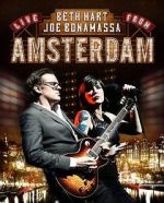 Watch Beth Hart and Joe Bonamassa - Live in Amsterdam Myflixer