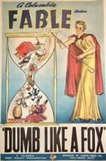 Watch Dumb Like a Fox Myflixer
