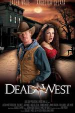 Watch Dead West Myflixer