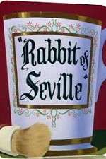 Watch Rabbit of Seville Myflixer