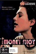 Watch The Money Shot Myflixer