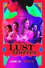 Watch Lust Stories Myflixer
