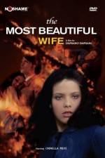Watch The Most Beautiful Wife Myflixer