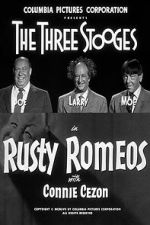 Watch Rusty Romeos Myflixer
