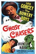 Watch Ghost Chasers Myflixer