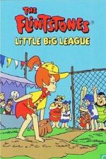 Watch The Flintstones: Little Big League Myflixer