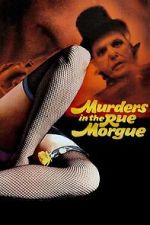 Watch Murders in the Rue Morgue Myflixer