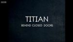 Watch Titian - Behind Closed Doors Myflixer