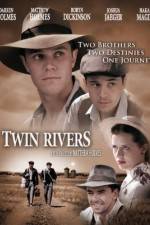 Watch Twin Rivers Myflixer