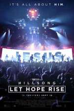 Watch Hillsong Let Hope Rise Myflixer