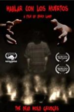 Watch Hablar con los Muertos Myflixer