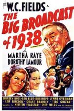 Watch The Big Broadcast of 1938 Myflixer
