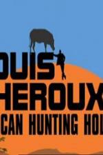 Watch Louis Theroux's African Hunting Holiday Myflixer