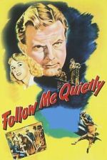 Watch Follow Me Quietly Myflixer