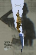 Watch Church and the Fourth Estate Myflixer