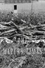 Watch The Wipers Times Myflixer