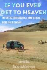 Watch If You Ever Get to Heaven Myflixer