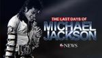 Watch The Last Days of Michael Jackson Myflixer
