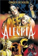 Watch Alegria: Cirque du Soleil Myflixer