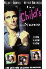 Watch In a Child's Name Myflixer