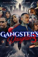 Watch Gangster\'s Daughter 3 Myflixer