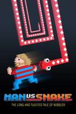 Watch Man vs Snake: The Long and Twisted Tale of Nibbler Myflixer