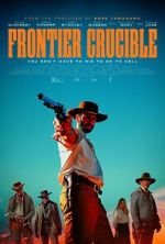 Watch Frontier Crucible Myflixer