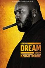 Watch American Dream/American Knightmare Myflixer