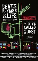 Watch Beats, Rhymes & Life: The Travels of A Tribe Called Quest Myflixer
