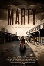Watch Marty: A Wild West Neverland Myflixer