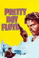 Watch Pretty Boy Floyd Myflixer