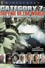 Watch Category 7: The End of the World Myflixer