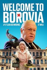 Watch Welcome to Borovia Myflixer