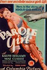 Watch Parole Girl Myflixer