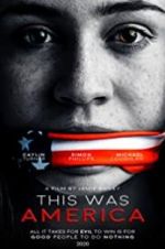 Watch This Was America Myflixer