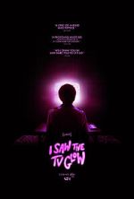 Watch I Saw the TV Glow Myflixer