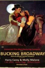 Watch Bucking Broadway Myflixer