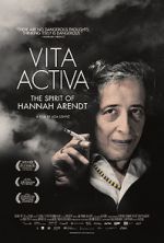 Watch Vita Activa: The Spirit of Hannah Arendt Myflixer