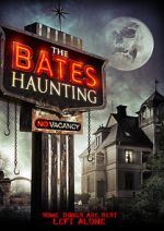 Watch The Bates Haunting Myflixer