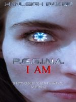 Watch R.E.G.I.N.A. I Am Myflixer