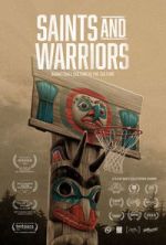 Watch Saints And Warriors Myflixer