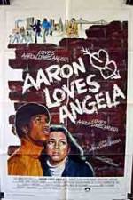 Watch Aaron Loves Angela Myflixer