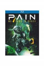 Watch Pain - We Come in Peace Myflixer