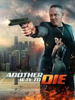 Watch Another Way To Die Myflixer
