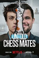 Watch Untold: Chess Mates Myflixer