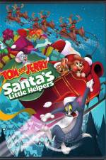 Watch Tom And Jerry\'s Santa\'s Little Helpers Myflixer