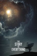 Watch The Story of Everything Myflixer