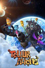 Watch Tellur Aliens Myflixer