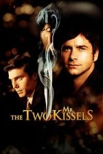 Watch The Two Mr. Kissels Myflixer