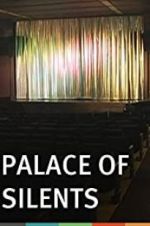 Watch Palace of Silents Myflixer